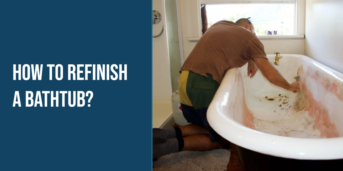 How to Refinish a Bathtub